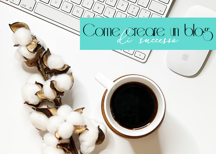 Come creare un blog di successo e guadagnarci.