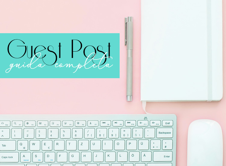 Guida completa ai guest post: scopri come utilizzare il guest blogging per migliorare SEO, ottenere backlink e aumentare la visibilità del tuo blog.